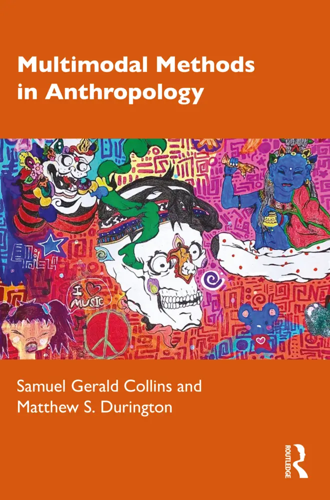 Cover: 9781032362243 | Multimodal Methods in Anthropology | Samuel Gerald Collins (u. a.)