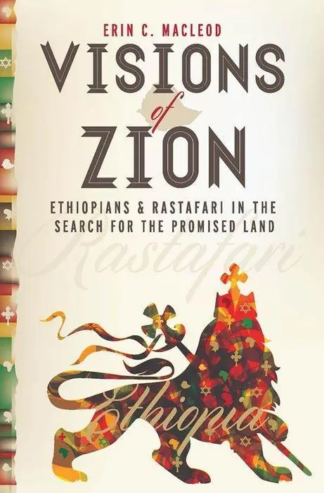 Cover: 9781479882243 | Visions of Zion – Ethiopians and Rastafari in the Search for the...