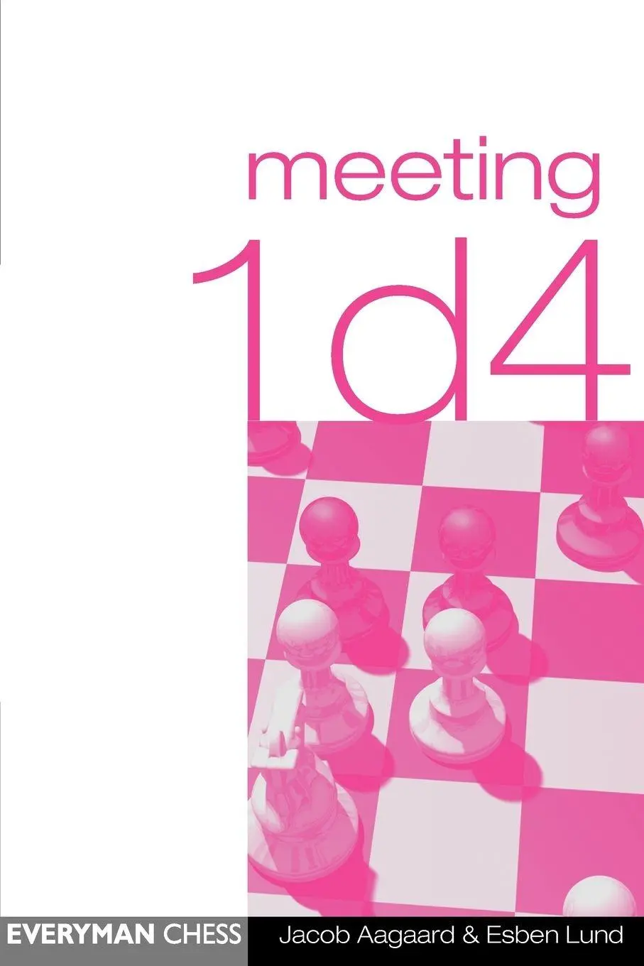 Cover: 9781857442243 | Meeting 1d4 | Jacob Aagaard | Taschenbuch | Kartoniert / Broschiert