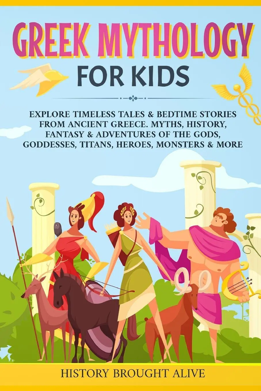 Cover: 9781914312243 | Greek Mythology For Kids | History Brought Alive | Taschenbuch | 2022