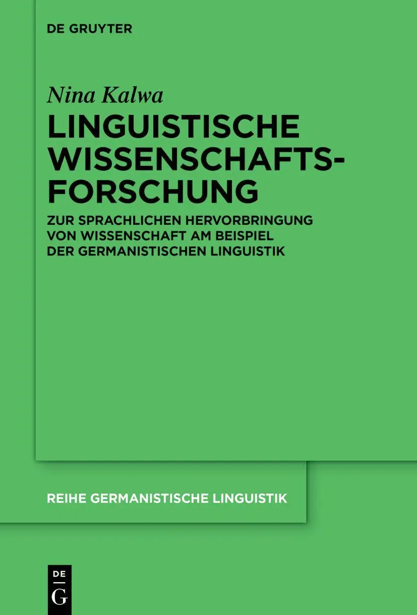 Cover: 9783119142243 | Linguistische Wissenschaftsforschung | Nina Kalwa | Buch | VIII | 2025