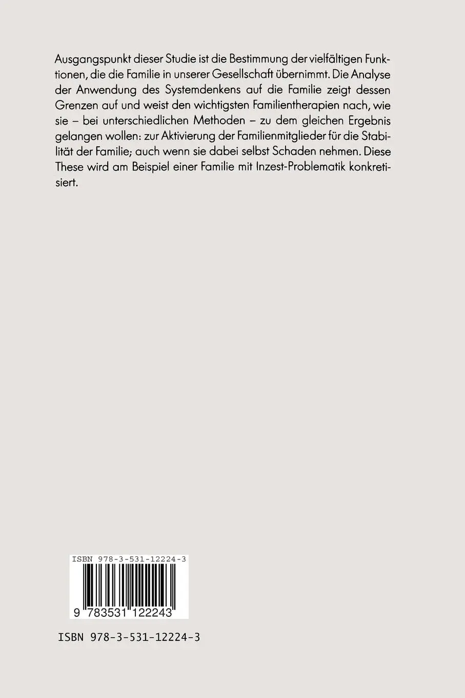 Rückseite: 9783531122243 | Die Familie in der Familientherapie | Wilhelm Körner | Taschenbuch