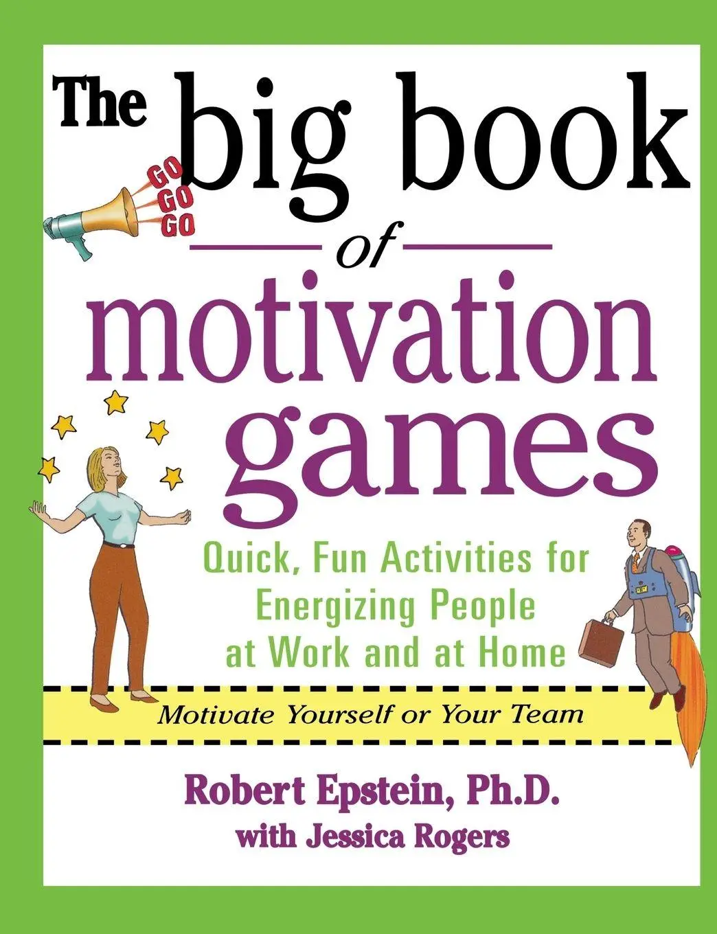 Cover: 9780071372343 | The Big Book of Motivation Games | Robert Epstein (u. a.) | Buch
