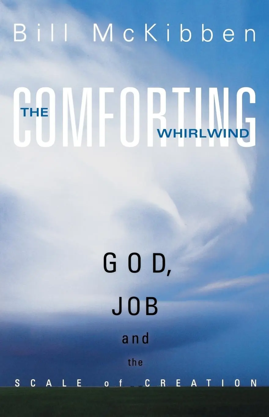 Cover: 9781561012343 | Comforting Whirlwind | God, Job, and the Scale of Creation | McKibben