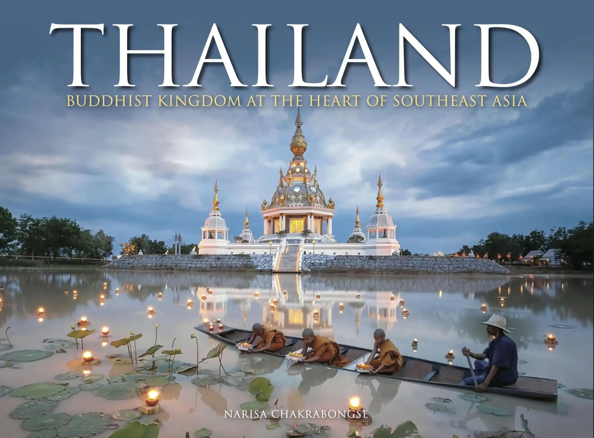 Cover: 9781838862343 | Thailand | Buddhist Kingdom at the Heart of South East Asia | Buch