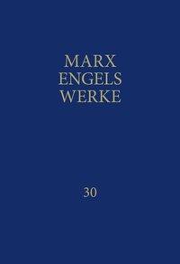 Cover: 9783320002343 | MEW / Marx-Engels-Werke Band 30 | Briefe Januar 1860 - September 1864