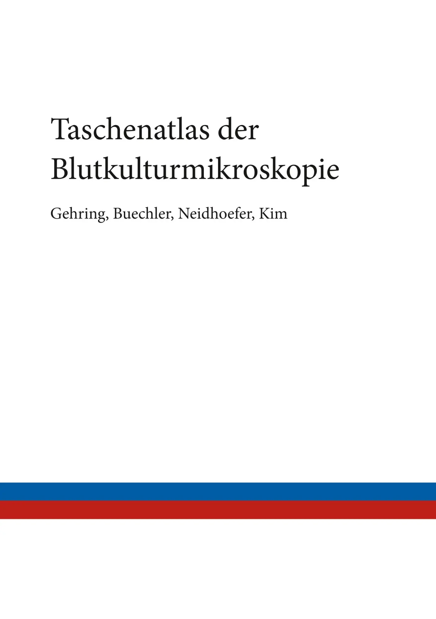Cover: 9783748192343 | Taschenatlas der Blutkulturmikroskopie | Thomas Gehring (u. a.) | Buch