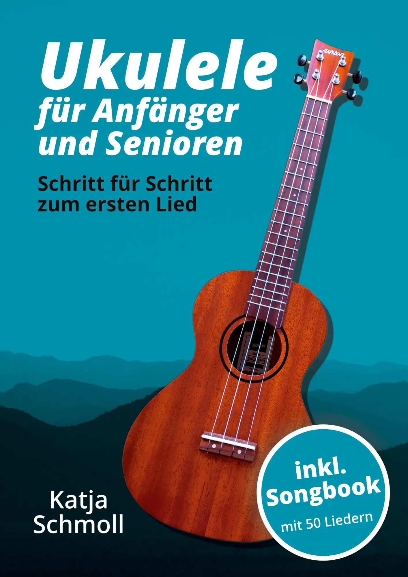 Cover: 9783769362343 | Ukulele für Anfänger und Senioren | Katja Schmoll | Taschenbuch | 2026
