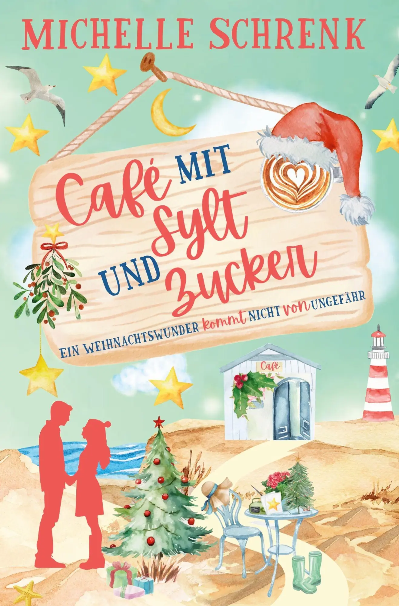 Cover: 9783819472343 | Café mit Sylt und Zucker: Ein Weihnachtswunder kommt nicht von...
