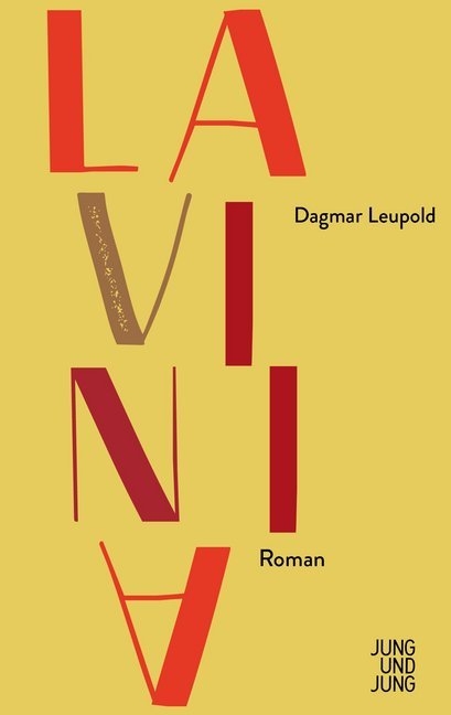 Cover: 9783990272343 | Lavinia | Roman | Dagmar Leupold | Buch | Gebunden mit Schutzumschlag