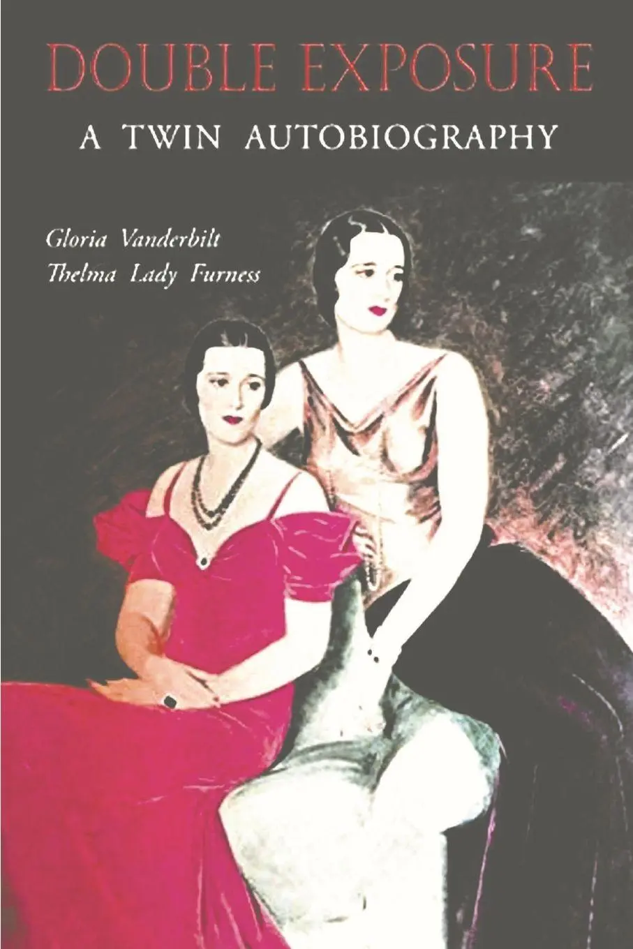 Cover: 9781774642443 | Double Exposure | A Twin Autobiography | Gloria Vanderbilt (u. a.)