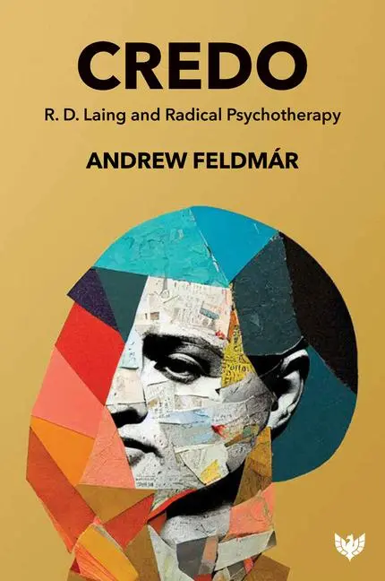 Cover: 9781800132443 | Credo | R. D. Laing and Radical Psychotherapy | Andrew Feldmar | Buch