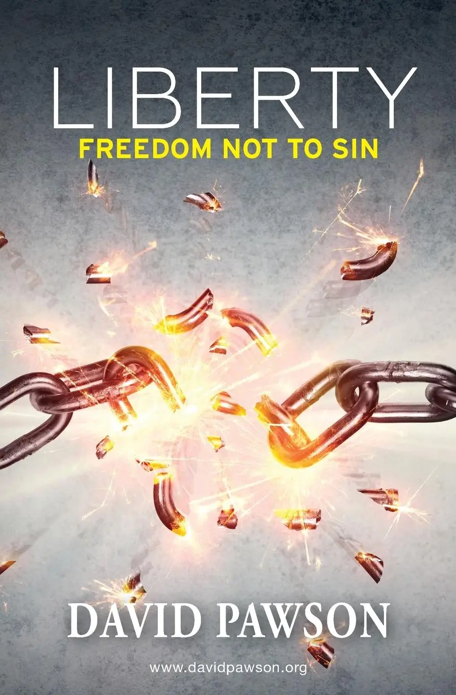 Cover: 9781913472443 | Liberty | Freedom not to sin | David Pawson | Taschenbuch | Englisch