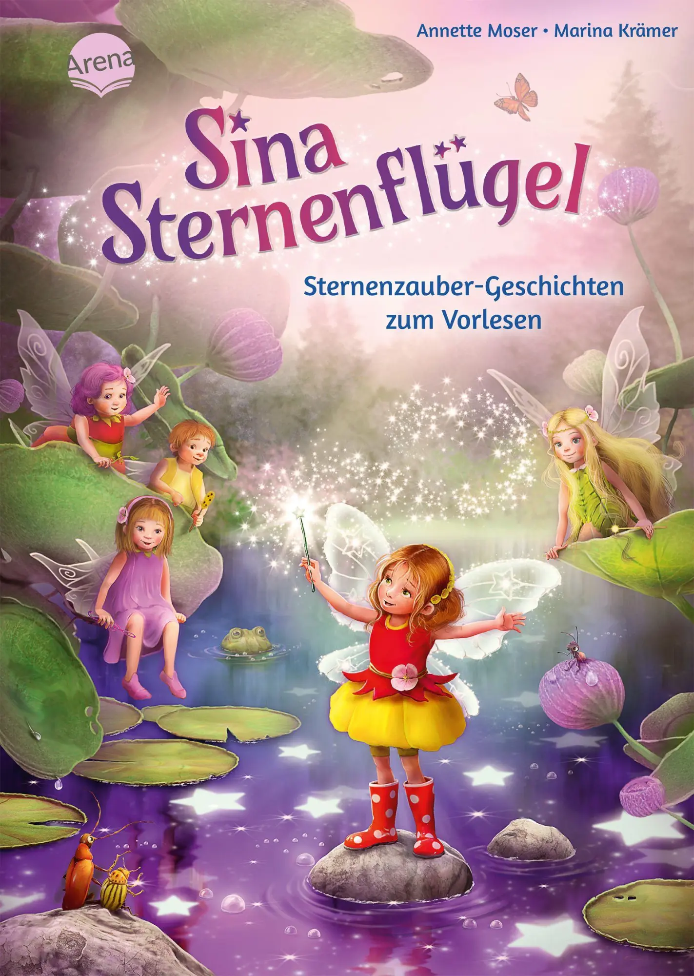 Cover: 9783401722443 | Sina Sternenflügel. Sternenzauber-Geschichten zum Vorlesen | Moser