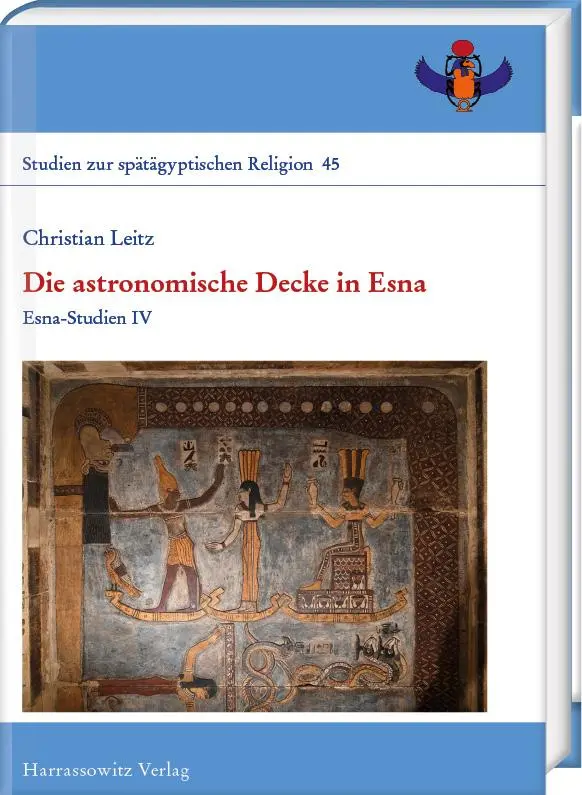 Cover: 9783447122443 | Die astronomische Decke in Esna | Esna-Studien IV | Christian Leitz