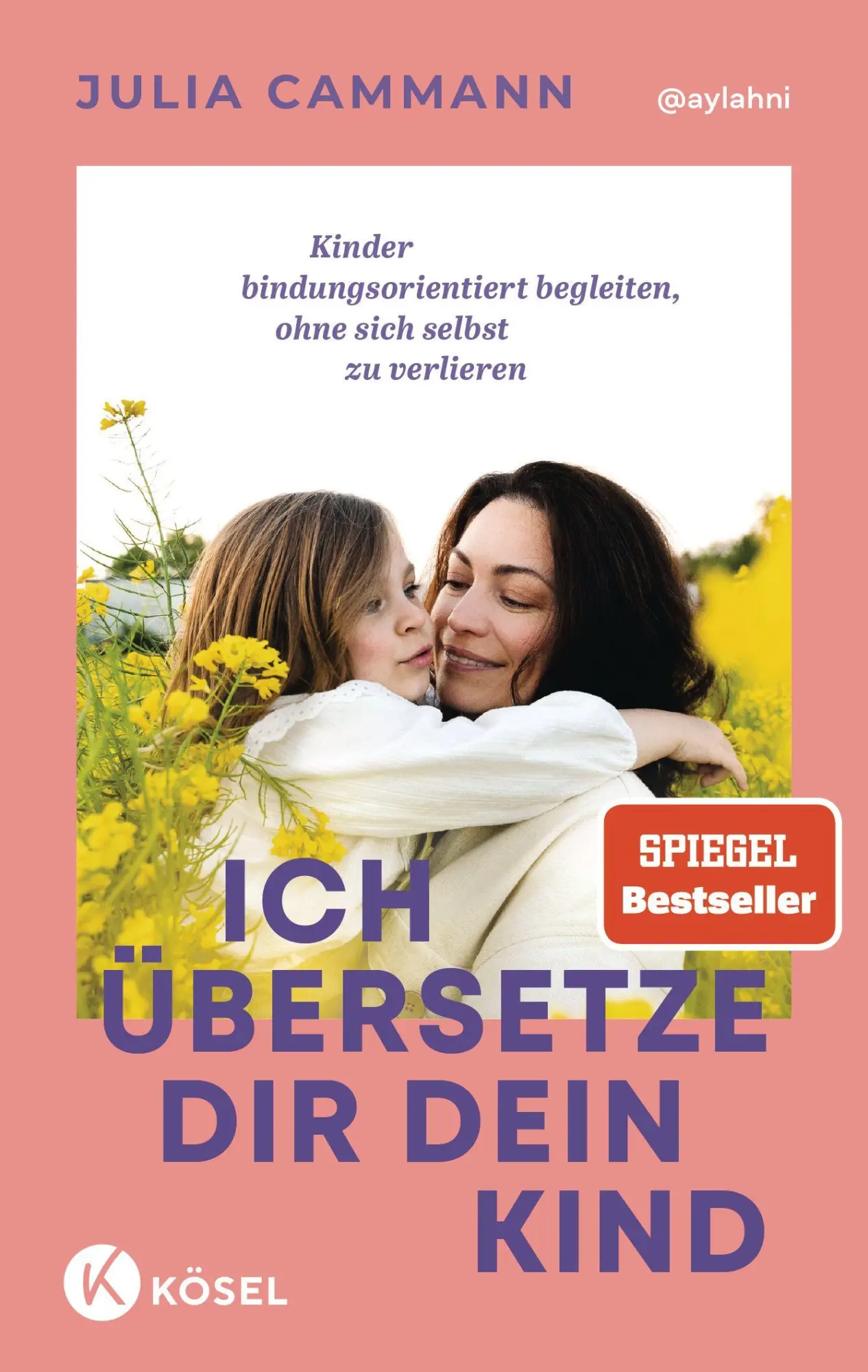 Cover: 9783466312443 | Ich übersetze dir dein Kind | Julia Cammann | Taschenbuch | 256 S.