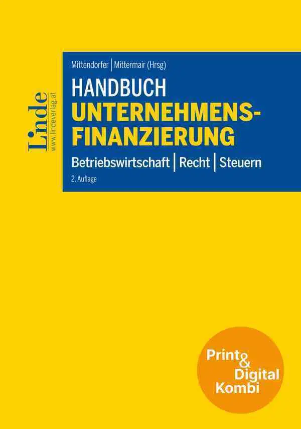 Cover: 9783707352443 | Handbuch Unternehmensfinanzierung (Kombi Print&amp;digital) | Buch | 2025