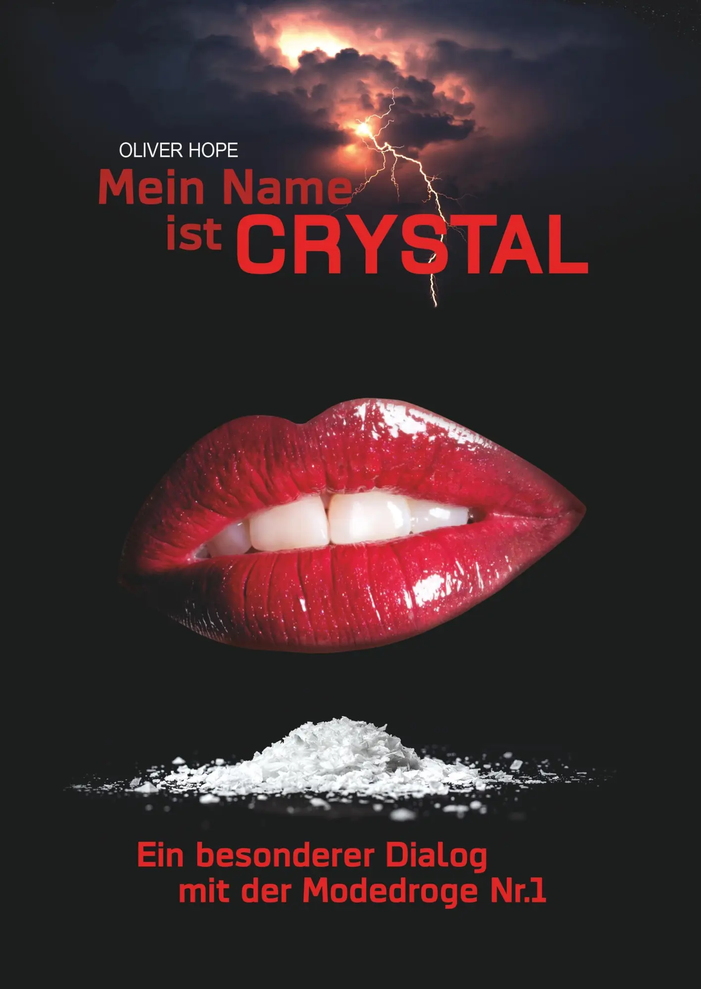 Cover: 9783748252443 | Mein Name ist Crystal | Ein besonderer Dialog mit der Modedroge Nr. 1