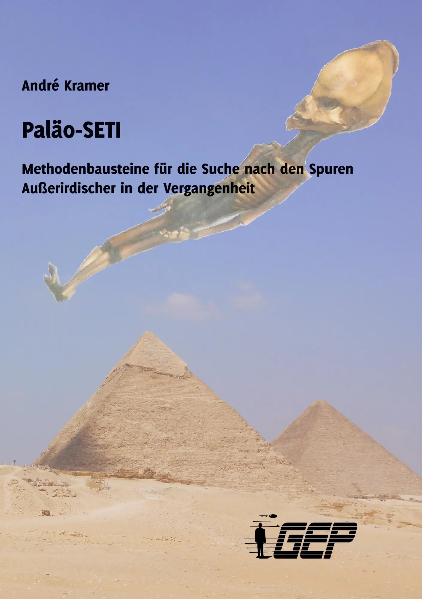Cover: 9783923862443 | Paläo-SETI | André Kramer | Taschenbuch | Paperback | 556 S. | Deutsch