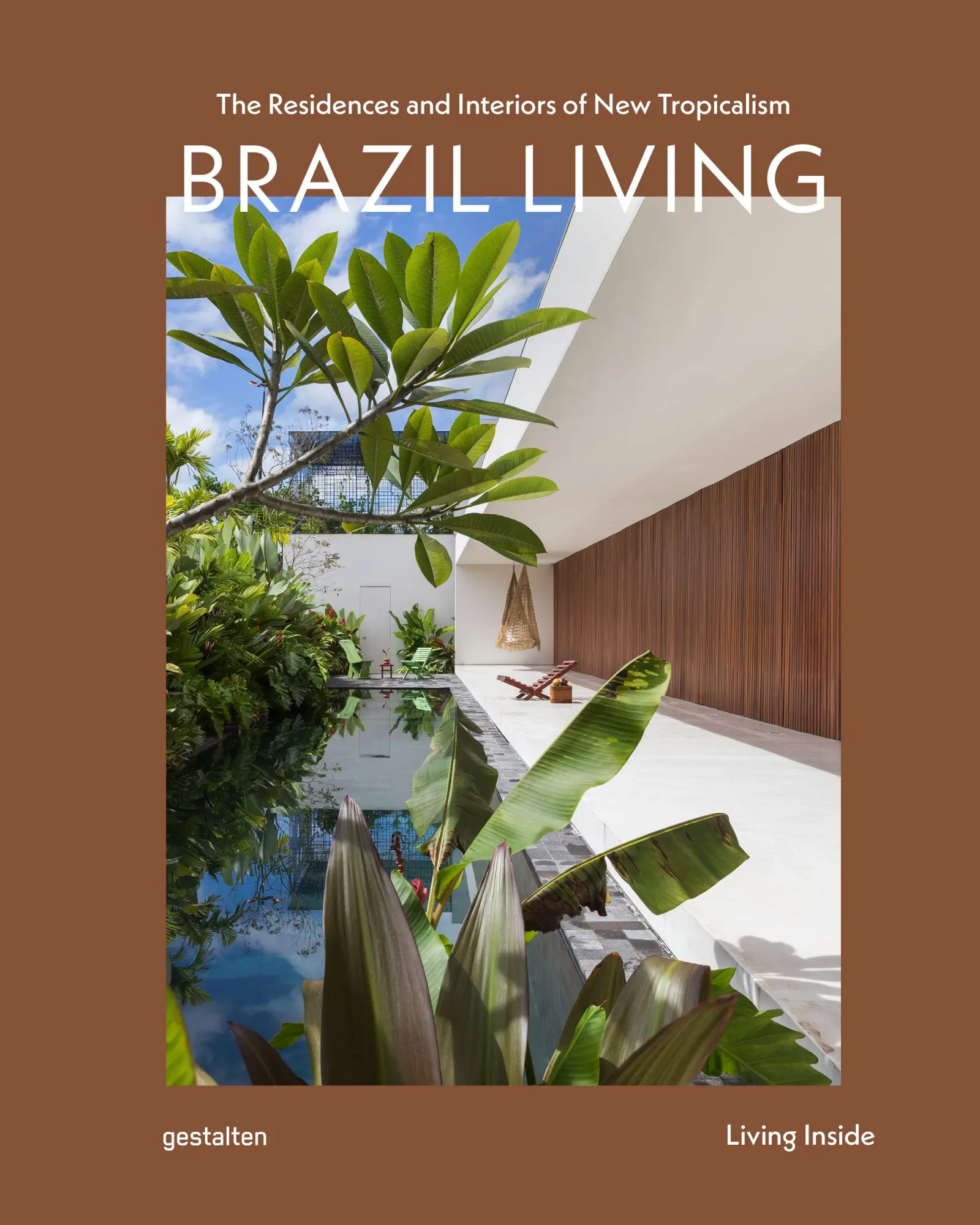 Cover: 9783967042443 | Brazil Living | The Residences and Interiors of New Tropicalism | Buch