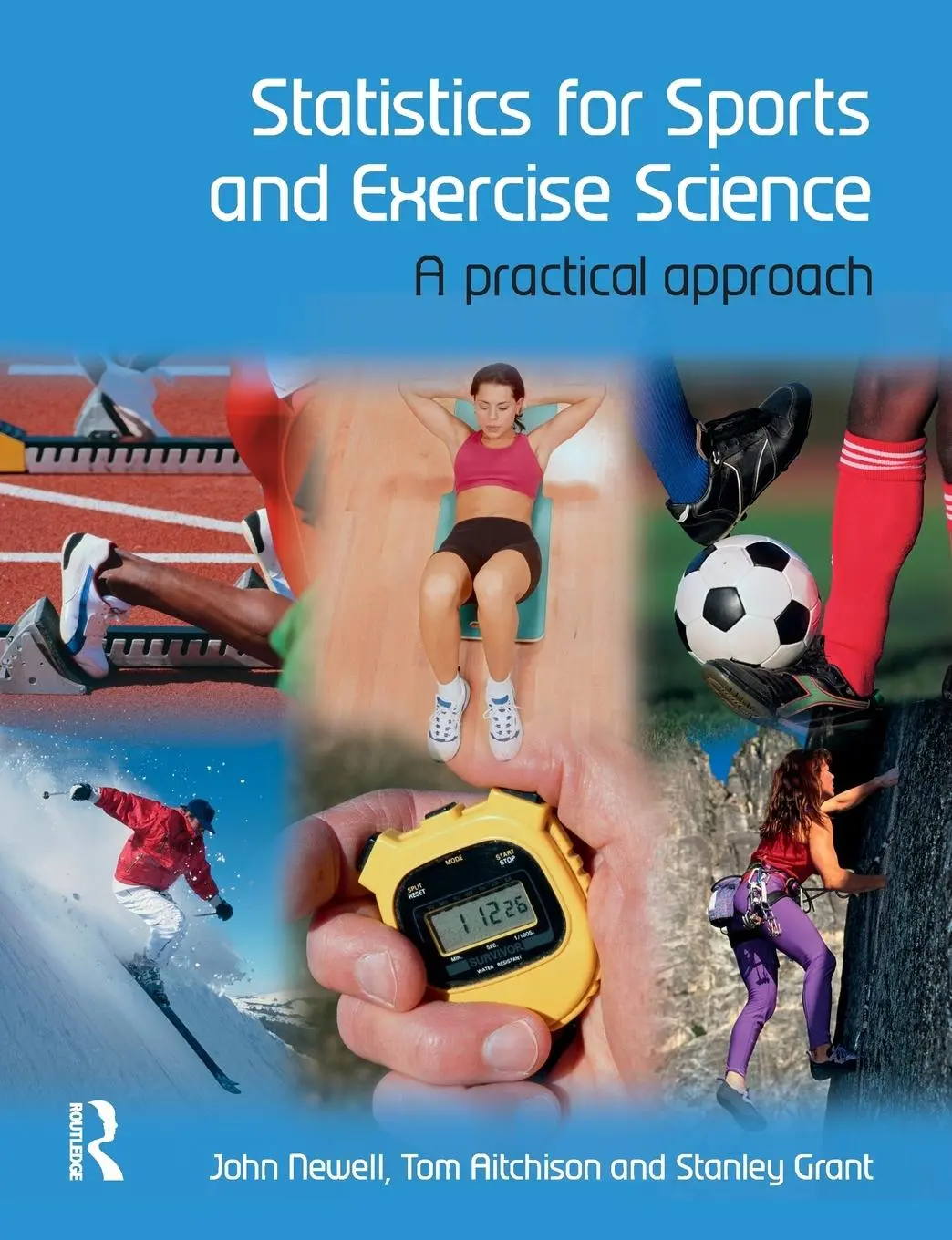 Cover: 9780132042543 | Statistics for Sports and Exercise Science | A Practical Approach
