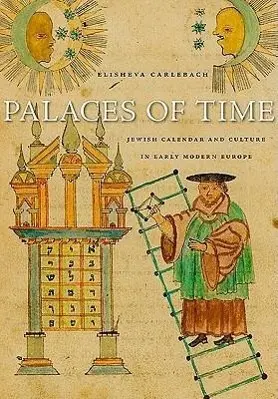 Cover: 9780674052543 | Carlebach, E: Palaces of Time | Elisheva Carlebach | Buch | Gebunden