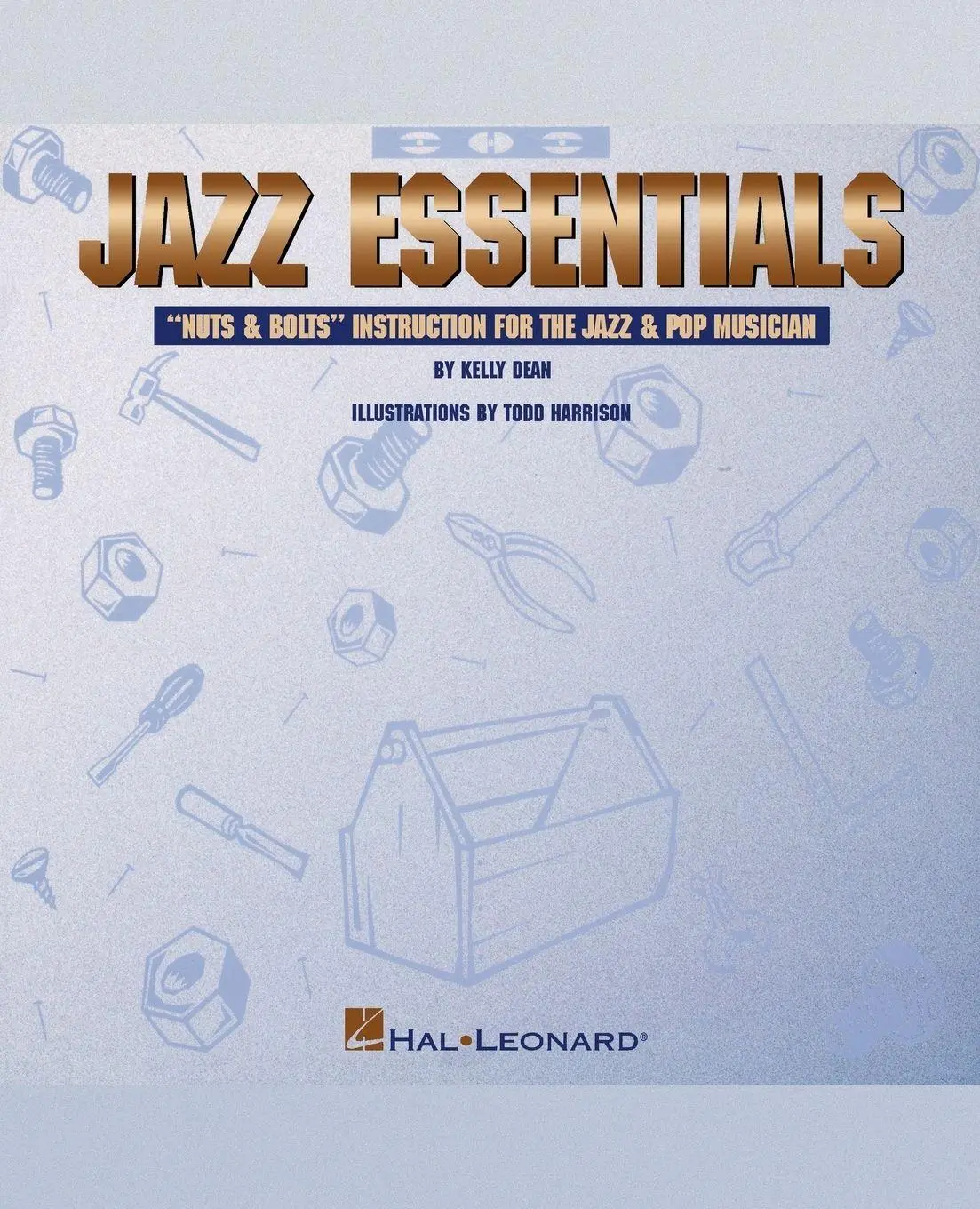 Cover: 9780793542543 | Jazz Essentials | Dean Kelly | Taschenbuch | Kartoniert / Broschiert