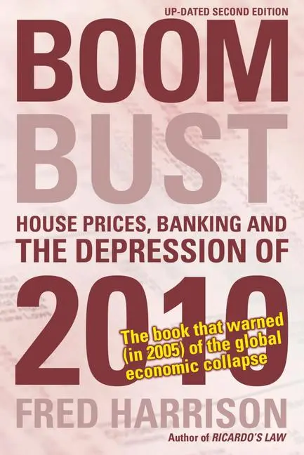 Cover: 9780856832543 | Boom Bust | House Prices, Banking and the Depression of 2010 | Buch