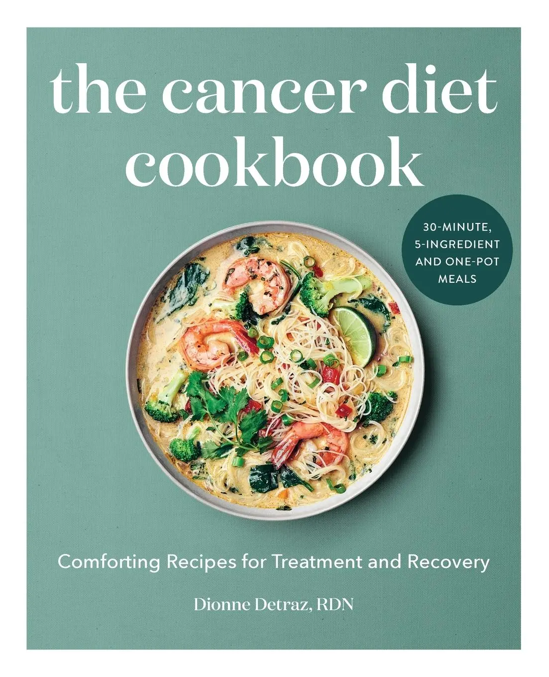 Cover: 9781647392543 | The Cancer Diet Cookbook | Dionne Detraz | Taschenbuch | Englisch