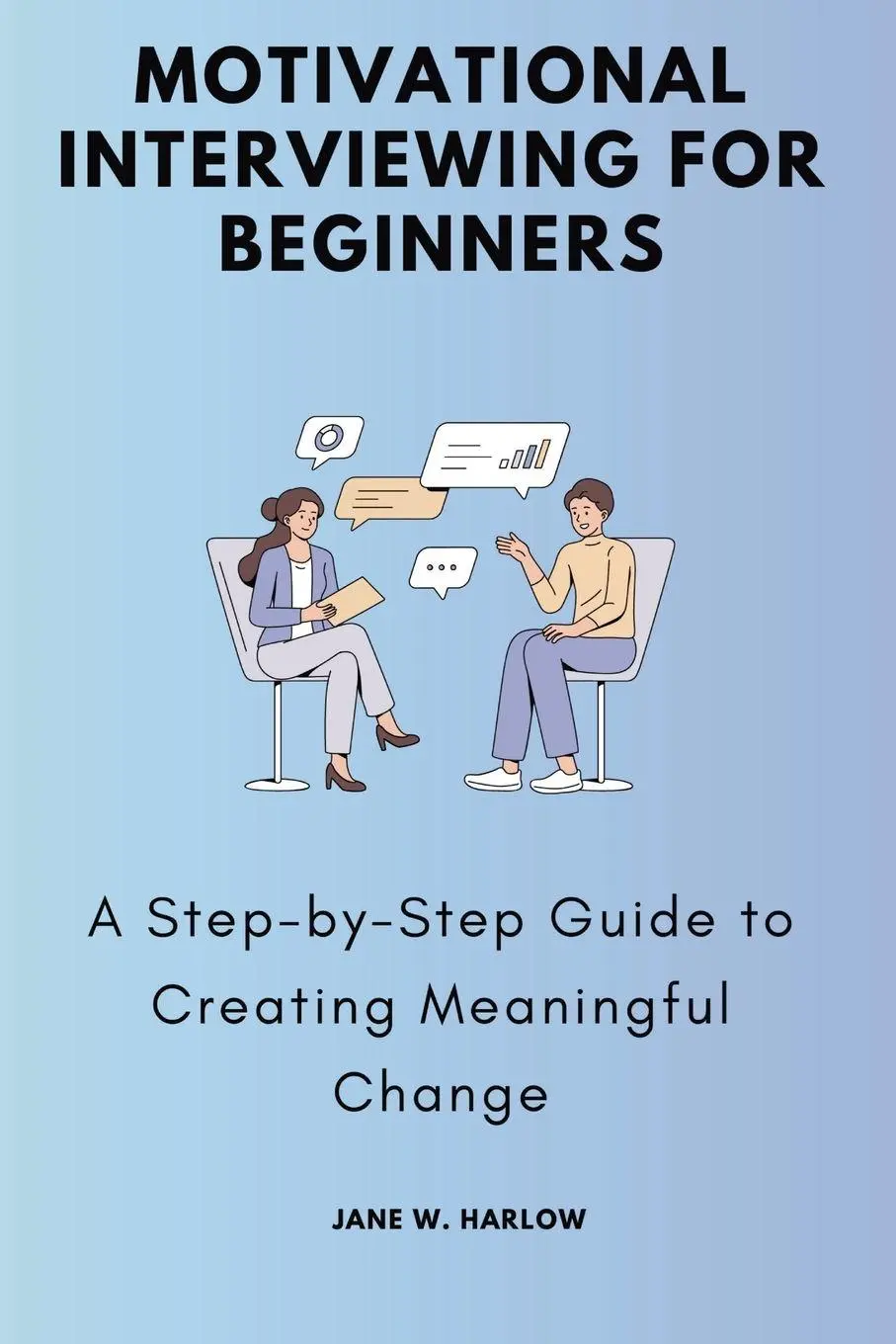 Cover: 9781763742543 | Motivational Interviewing for Beginners | Jane W. Harlow | Taschenbuch