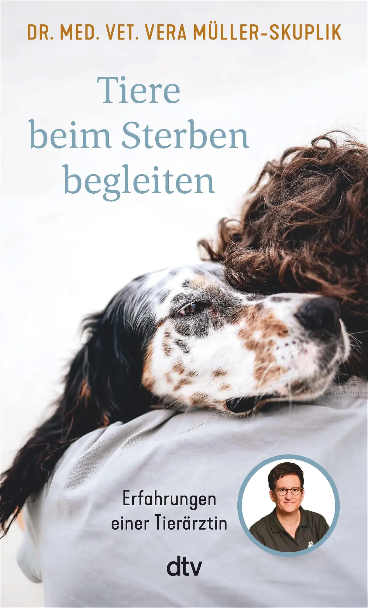Cover: 9783423352543 | Tiere beim Sterben begleiten | Erfahrungen einer Tierärztin | Buch