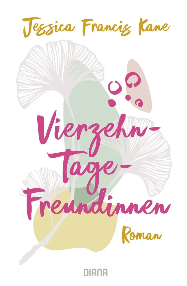 Cover: 9783453292543 | Vierzehn-Tage-Freundinnen - - Was zeichnet Freundschaft für dich aus?