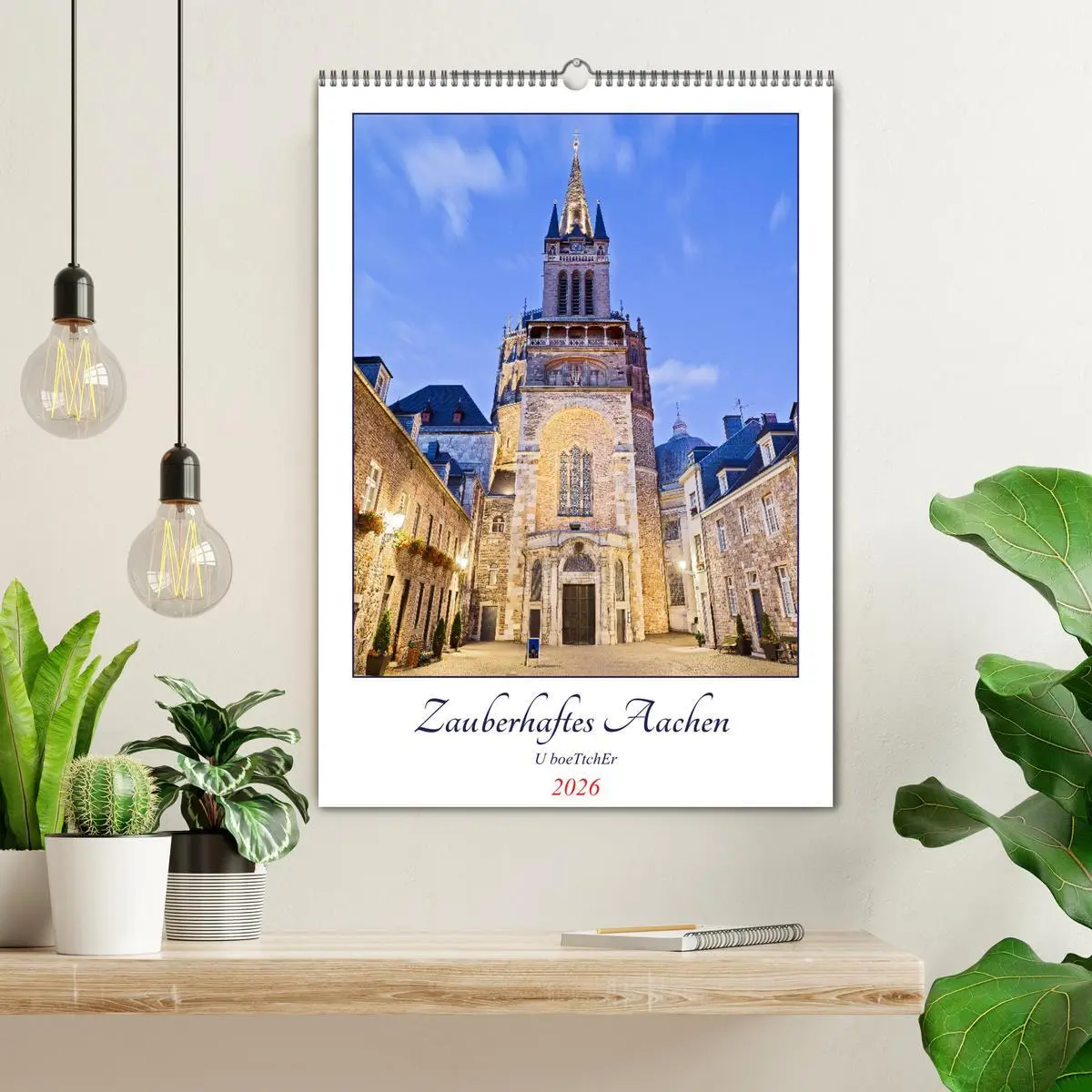 Bild: 9783516342543 | Zauberhaftes Aachen (Wandkalender 2026 DIN A2 hoch), CALVENDO...