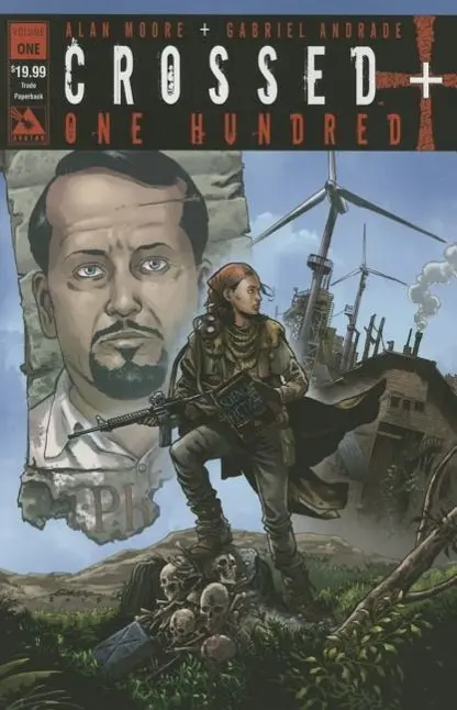 Cover: 9781592912643 | Crossed +100, Volume 1 | Alan Moore | Taschenbuch | Englisch | 2015