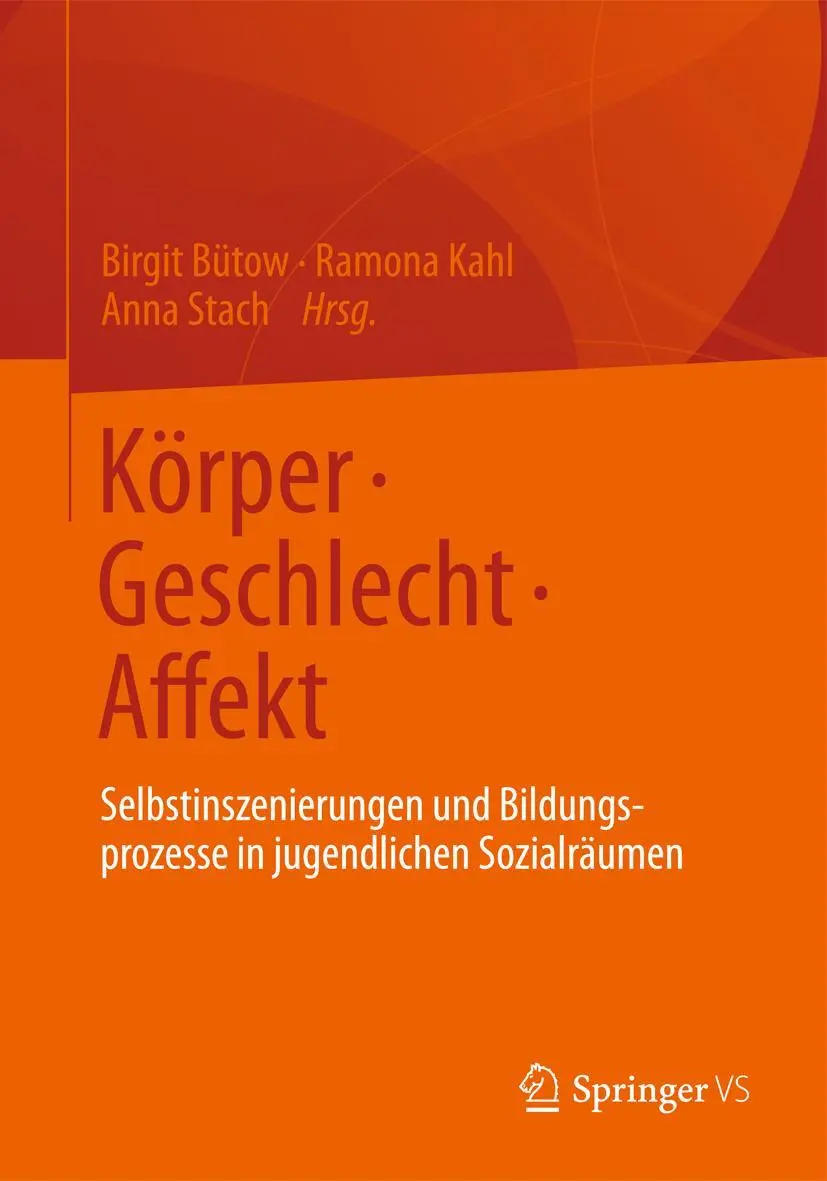 Cover: 9783531182643 | Körper ¿ Geschlecht ¿ Affekt | Birgit Bütow (u. a.) | Taschenbuch | vi