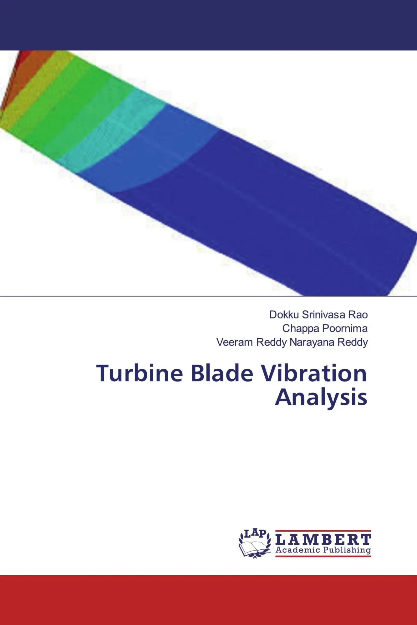 Cover: 9783659822643 | Turbine Blade Vibration Analysis | Dokku Srinivasa Rao (u. a.) | Buch