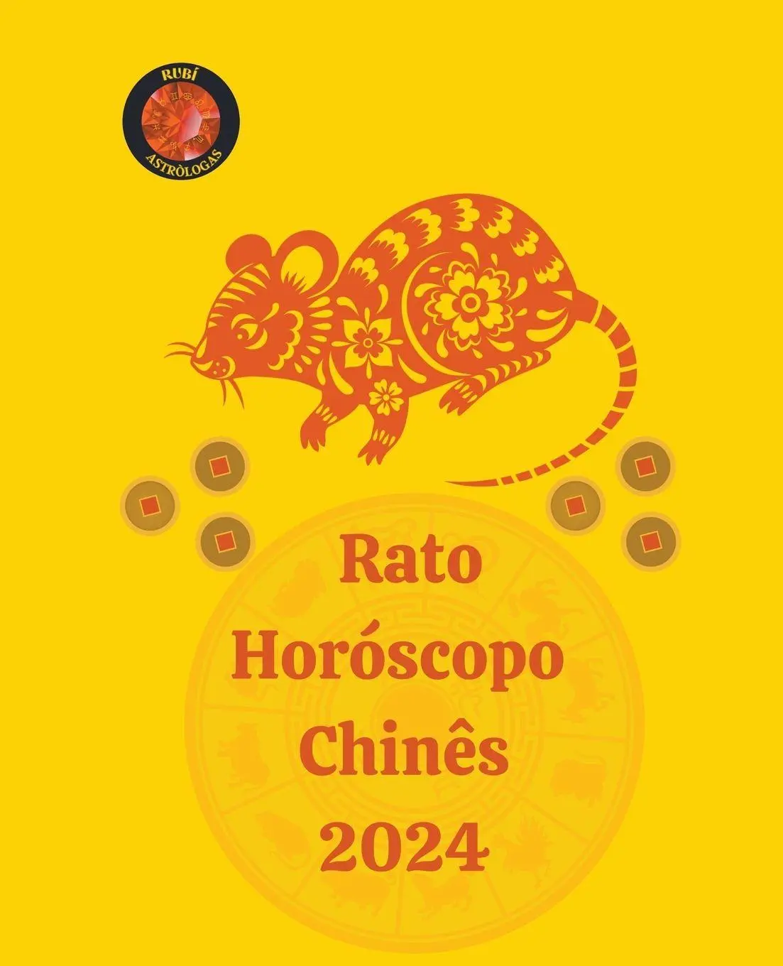 Cover: 9798223542643 | Rato Horóscopo Chinês 2024 | Alina A Rubi (u. a.) | Taschenbuch | 2023