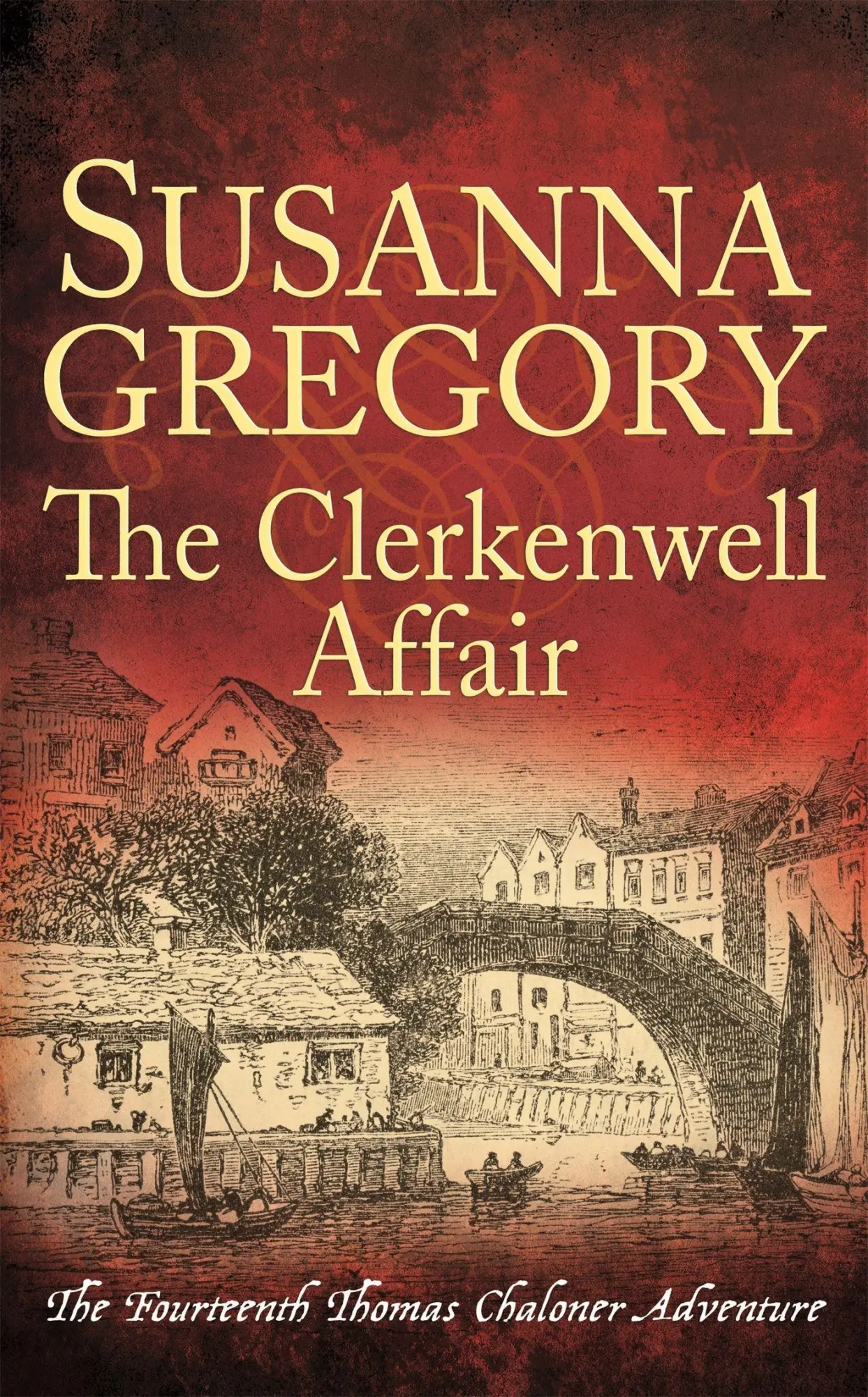 Cover: 9780751562743 | The Clerkenwell Affair | Susanna Gregory | Taschenbuch | Englisch