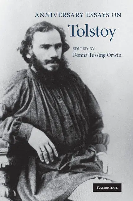 Cover: 9781107412743 | Anniversary Essays on Tolstoy. Edited by Donna Tussing Orwin | Orwin