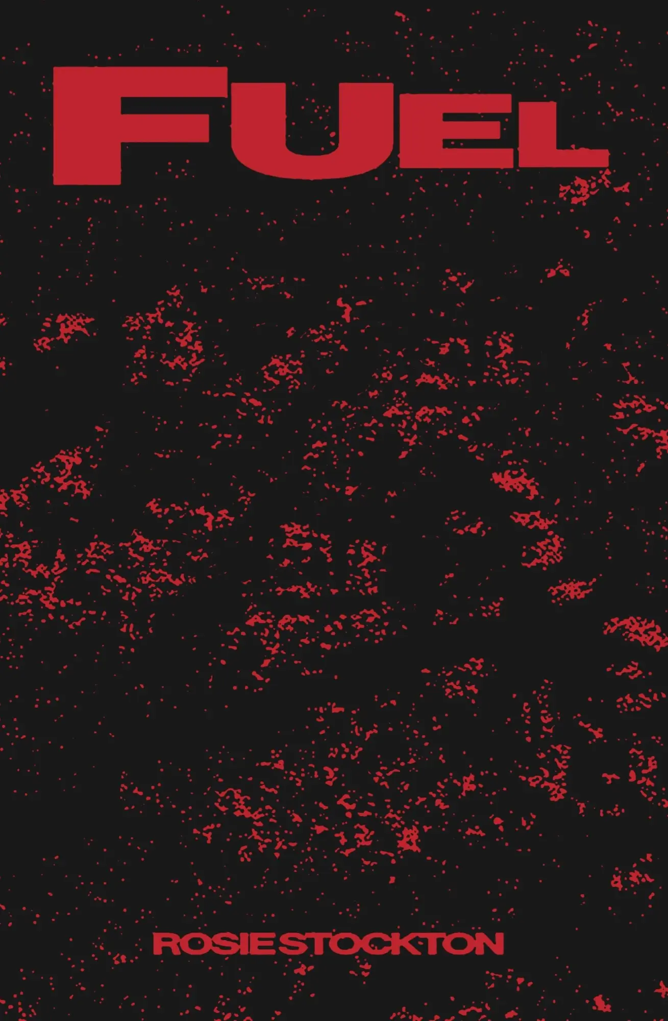 Cover: 9781643622743 | Fuel | Rosie Stockton | Taschenbuch | Englisch | 2025