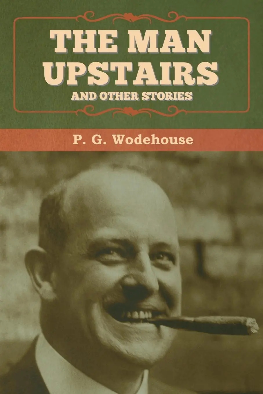 Cover: 9781647992743 | The Man Upstairs and Other Stories | P. G. Wodehouse | Taschenbuch