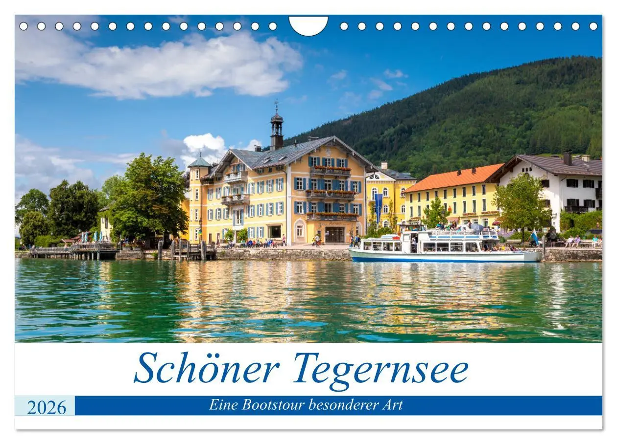 Cover: 9783457782743 | Schöner Tegernsee (Wandkalender 2026 DIN A4 quer), CALVENDO...