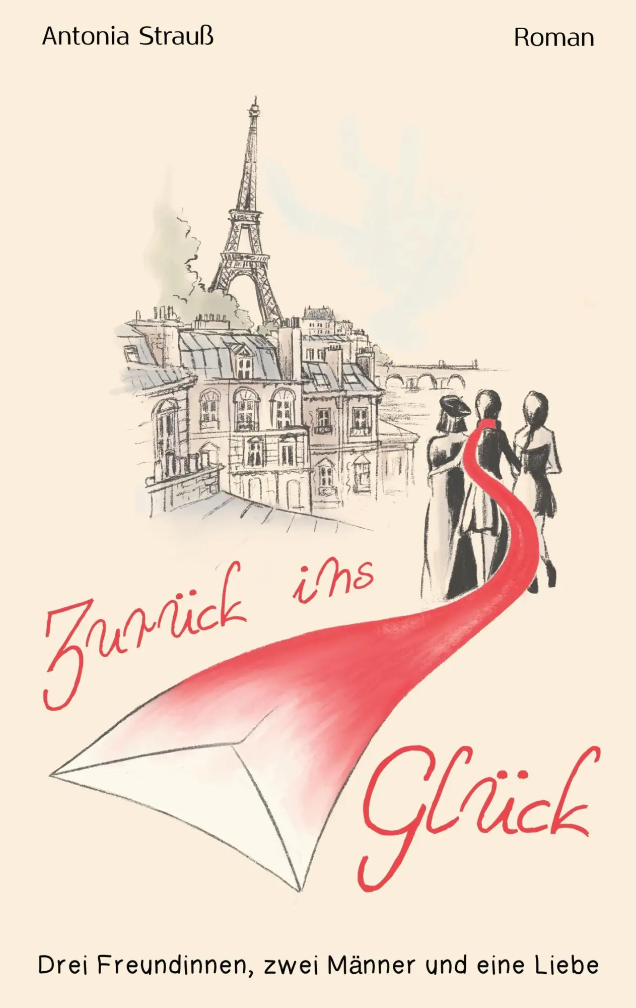Cover: 9783696372743 | Zurück ins Glück | Drei Freundinnen, zwei Männer und eine Liebe | Buch