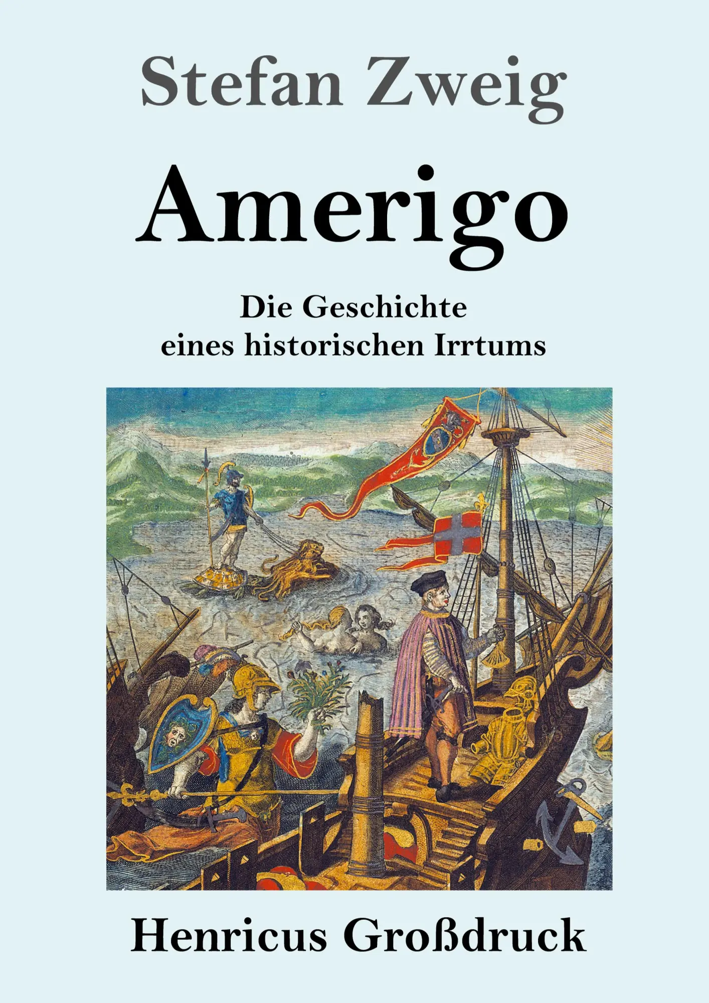 Cover: 9783847842743 | Amerigo (Großdruck) | Die Geschichte eines historischen Irrtums | Buch
