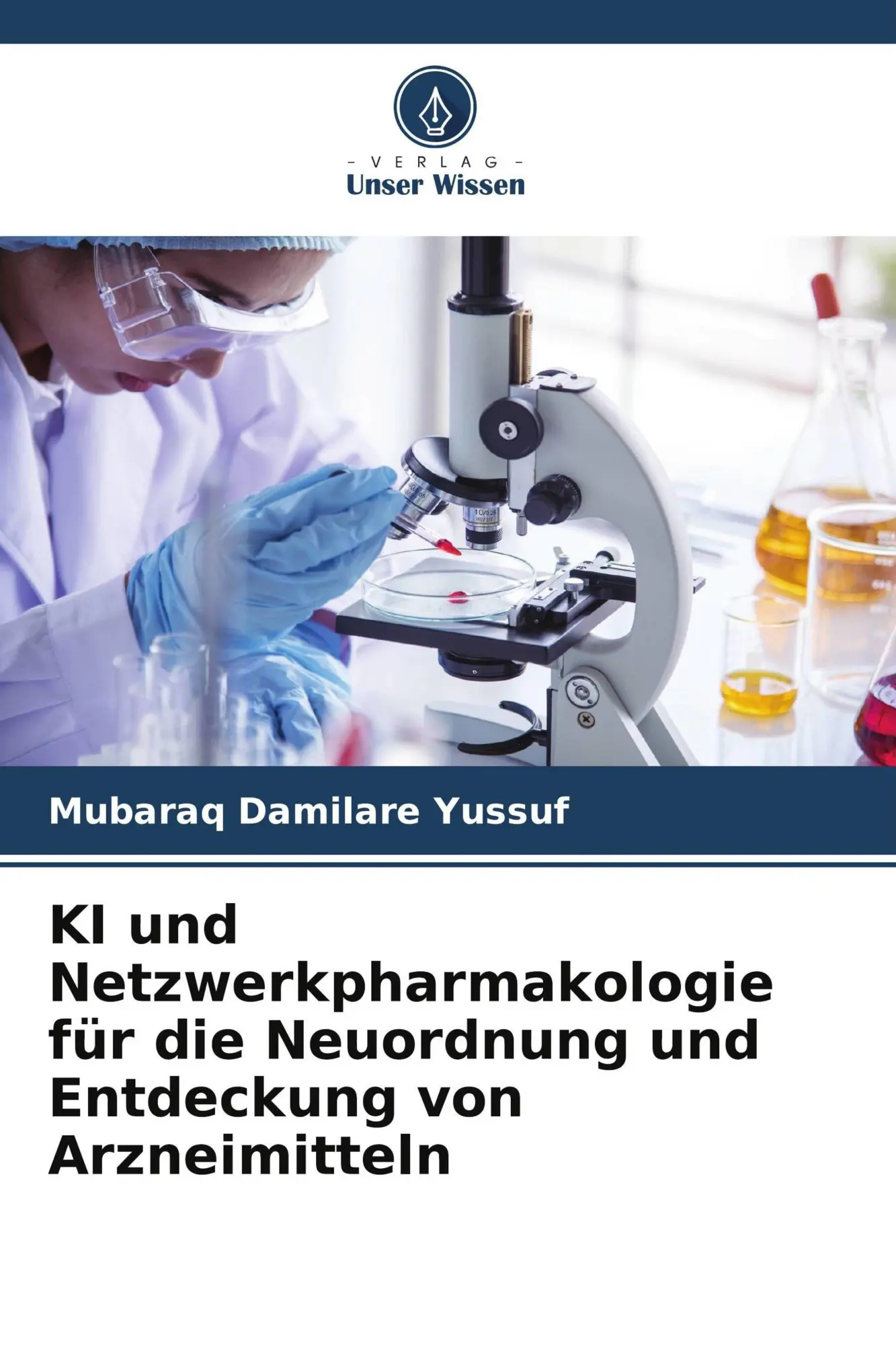 Cover: 9786209982743 | KI und Netzwerkpharmakologie für die Neuordnung und Entdeckung von...