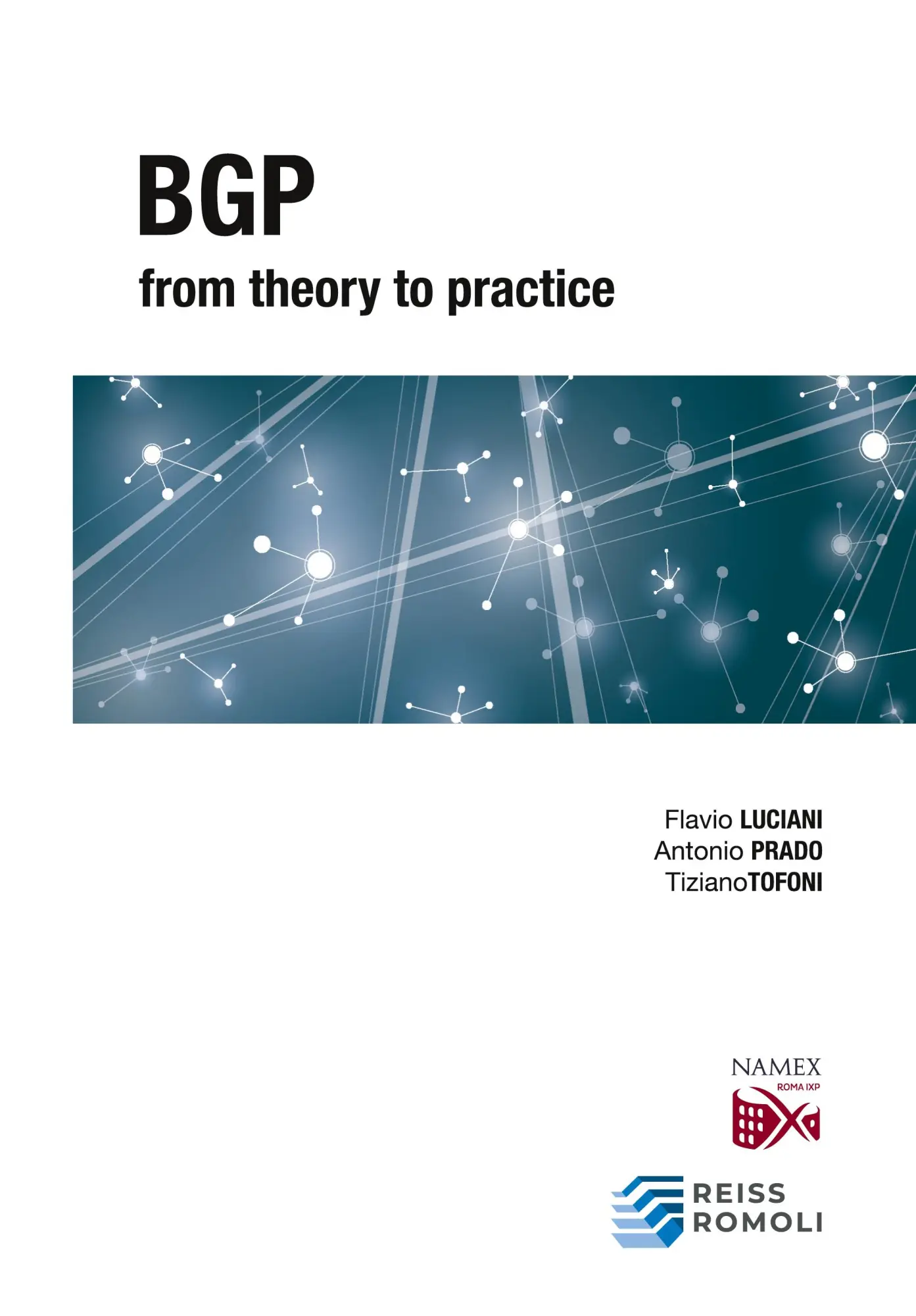Cover: 9788894702743 | BGP from Theory to Practice | Antonio Prado (u. a.) | Taschenbuch