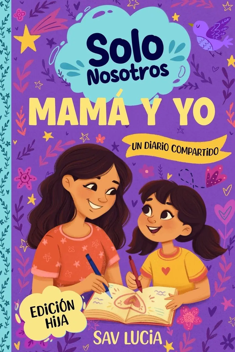 Cover: 9791255532743 | Mamá y Yo | Sav Lucia | Taschenbuch | Just Us Journals | Spanisch