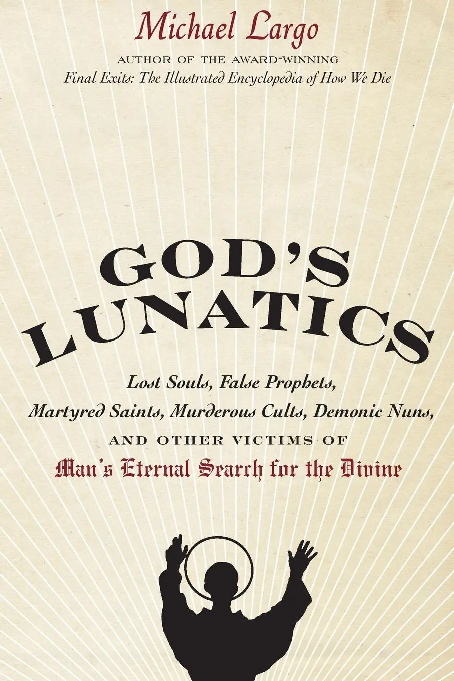 Cover: 9780061732843 | God's Lunatics | Michael Largo | Taschenbuch | Kartoniert / Broschiert