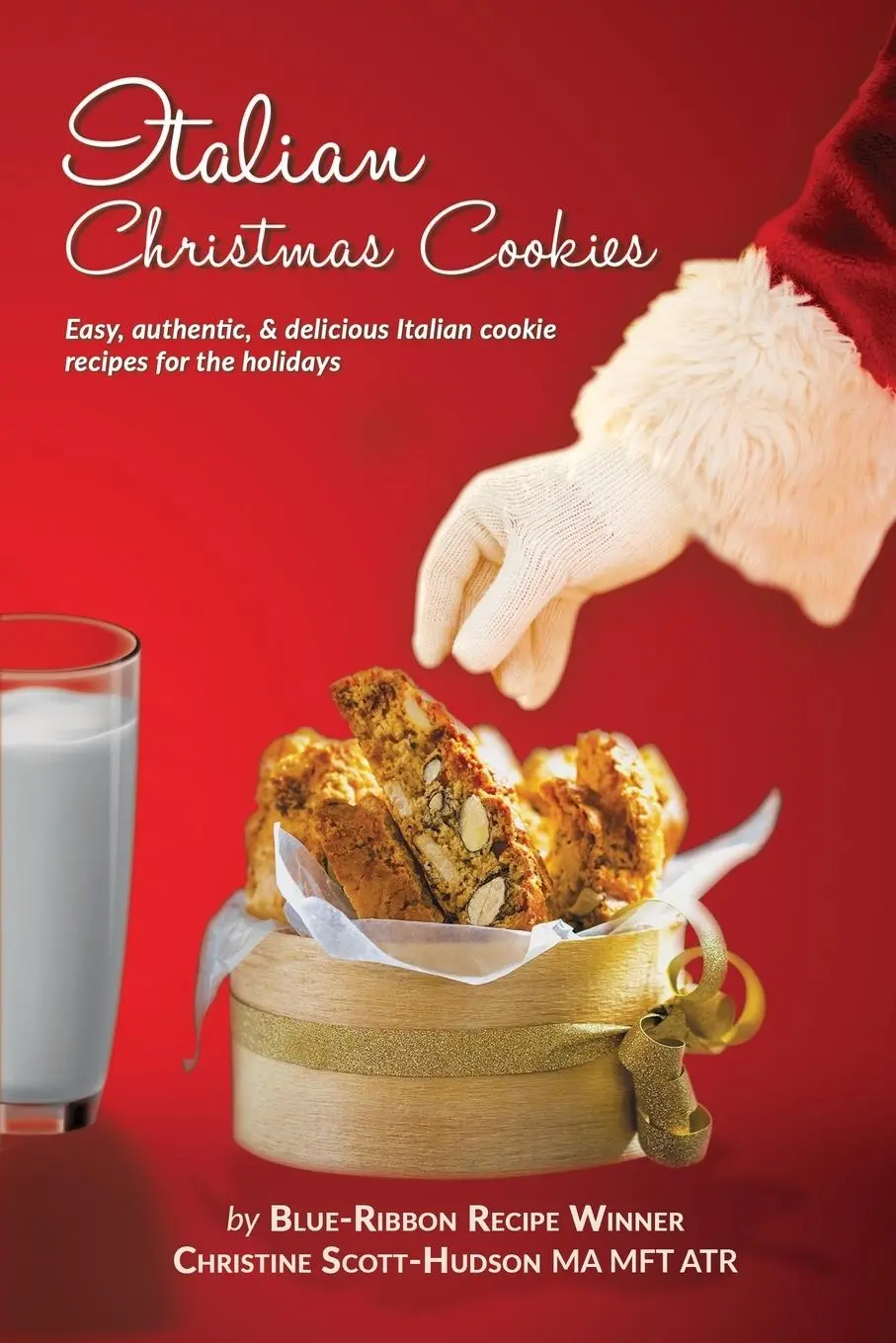 Cover: 9781087852843 | Italian Christmas Cookies | Christine Scott-Hudson | Taschenbuch