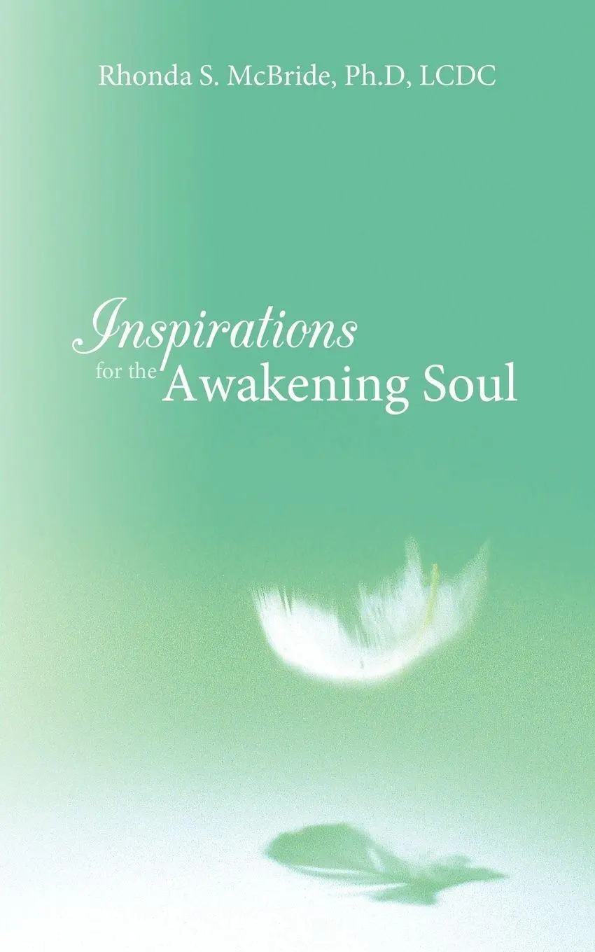 Cover: 9781452542843 | Inspirations for the Awakening Soul | Rhonda S. McBride LCDC | Buch